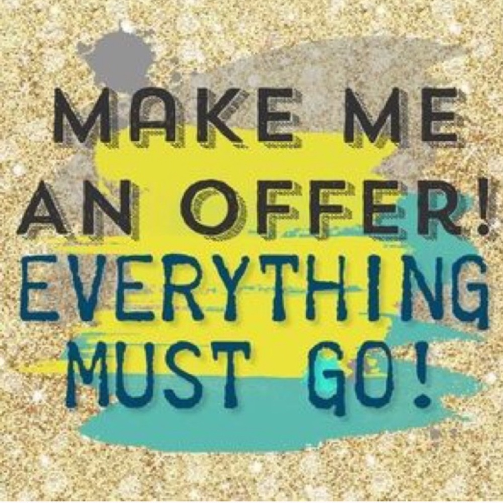 There’s no such thing as an unreasonable offer!